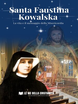 cover image of La Vita di Santa Faustina Kowalska